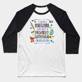 I got Pioneer Obsession Funny Baseball T-Shirt